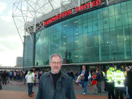 Pete at Old Trafford for the Big Cup Game